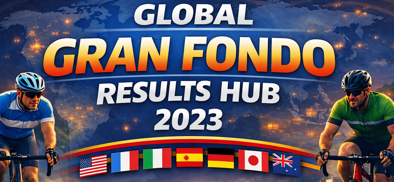 2023 Gran Fondo Results — Global Gran Fondo Results Hub