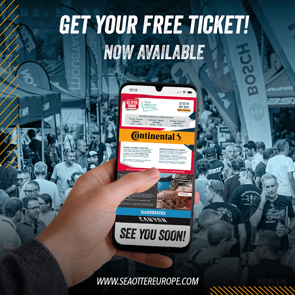 Get your free ticket for Sea Otter Europe Costa Brava Girona by Continental and the Euro Mobility Festival
