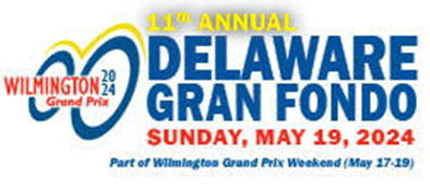  the Wilmington Grand Prix’s 11th Annual Delaware Gran Fondo!
