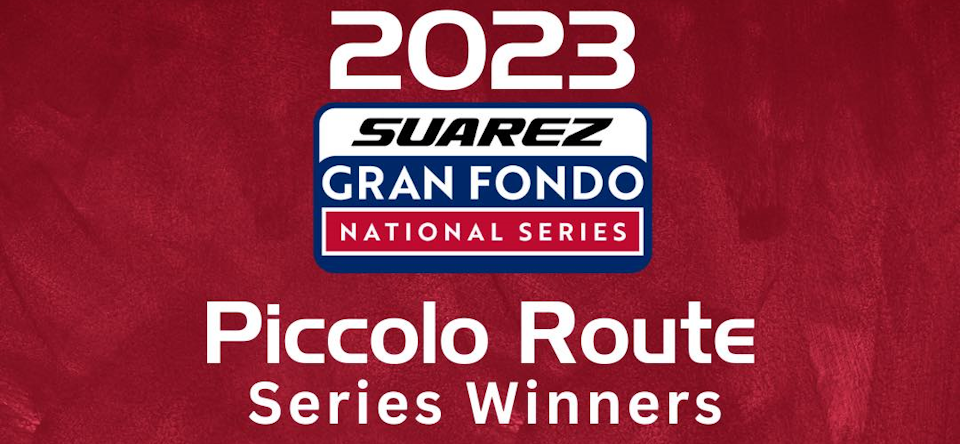 2023 SUAREZ Gran Fondo National Series Piccolo Route Winners