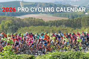 Gran Fondo Guide reveals 2026 Pro Cycling Calendar