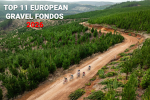 Top 10 European Gravel Fondos 2026