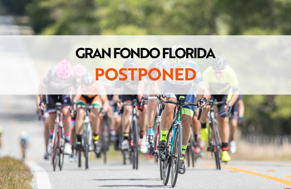 Gran Fondo Florida Postponed To Fall 2020