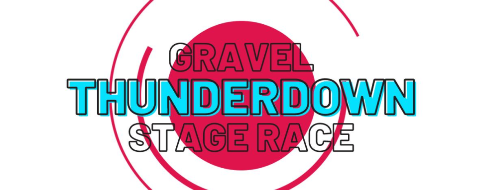Thunderdown Gravel Stage Race