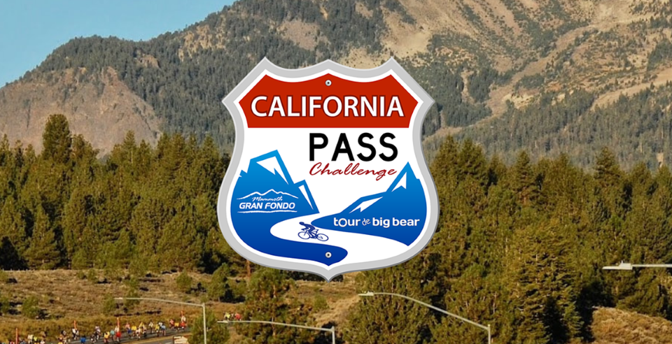 The Tour De Big Bear and The Mammoth Gran Fondo Partner For The California Pass Challenge