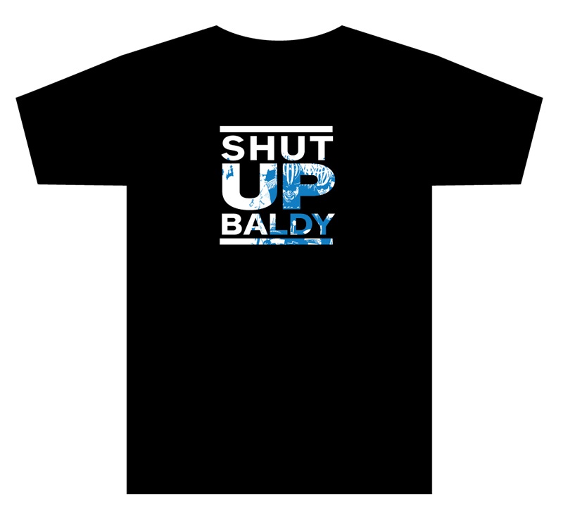 All registered participants will receive a "Shut Up Baldy" Jens Voigt t-shirt to commemorate there challenging day in the saddle.