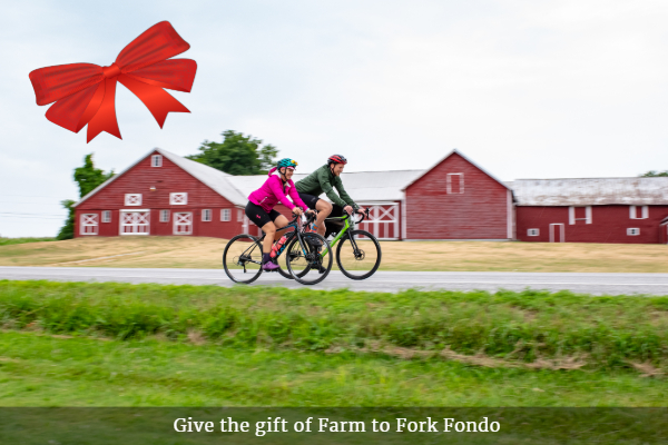 Give the perfect gift of Farm to Fork Fondo this holiday season!